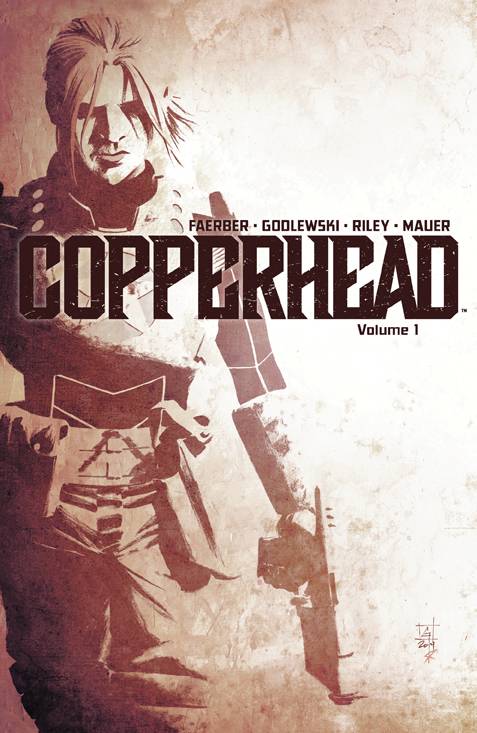 COPPERHEAD VOL 01: A NEW SHERIFF IN TOWN
