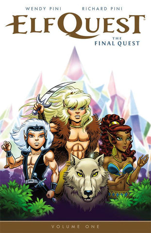 ELFQUEST: THE FINAL QUEST VOL 01