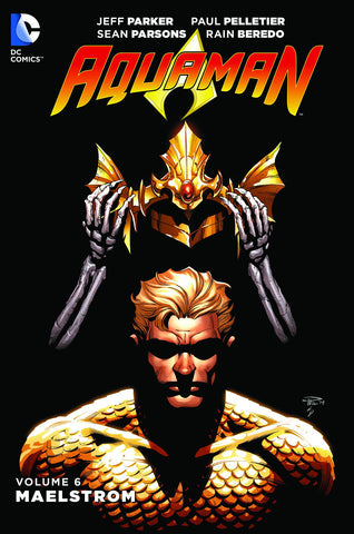 AQUAMAN (New 52) VOL 06: MAELSTROM