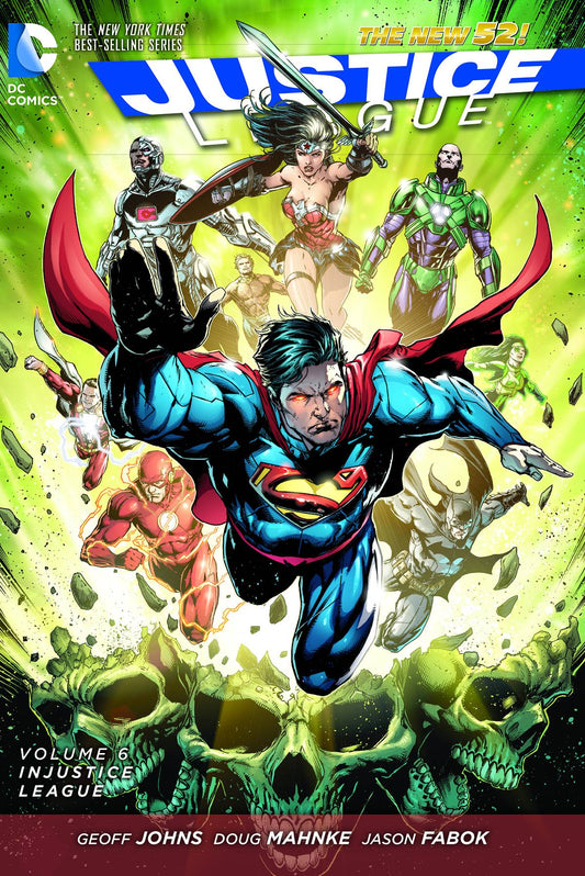 JUSTICE LEAGUE (New 52) VOL 06: INJUSTICE LEAGUE
