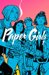 PAPER GIRLS VOL 01