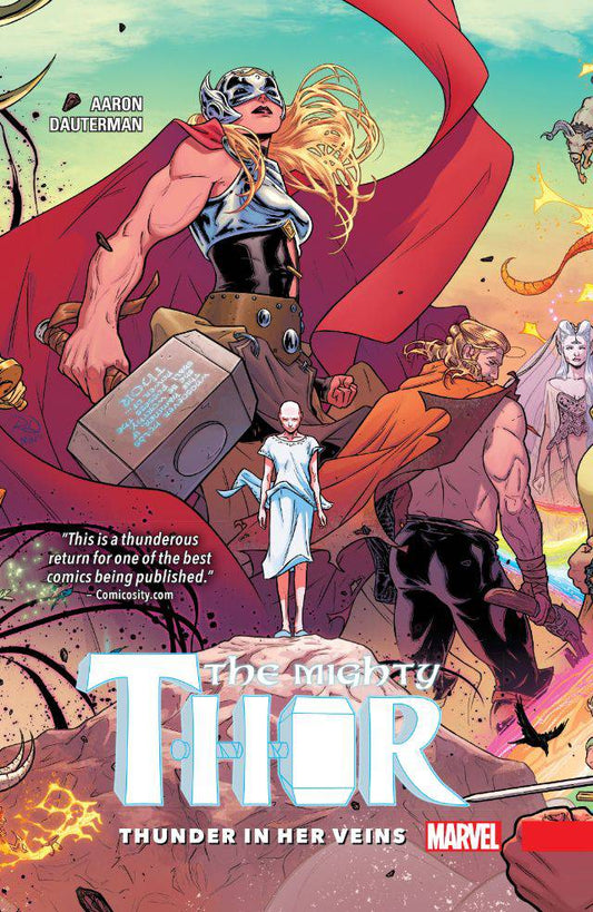 MIGHTY THOR: THUNDER IN HER VEINS VOL 01