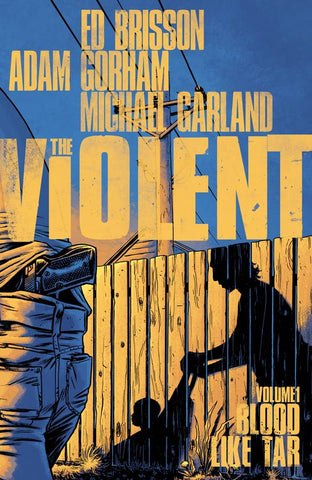 VIOLENT VOL 01: BLOOD LIKE TAR (MR)
