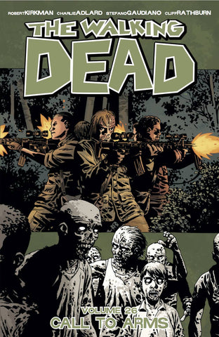 WALKING DEAD VOL 26: CALL TO ARMS (MR)