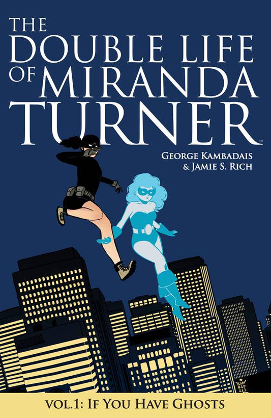 DOUBLE LIFE OF MIRANDA TURNER VOL 01