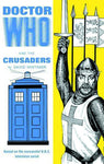 DOCTOR WHO & THE CRUSADERS HC