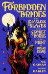 FORBIDDEN BRIDES OF THE FACELESS SLAVES HC