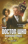 DOCTOR WHO: DIAMOND DOGS HC