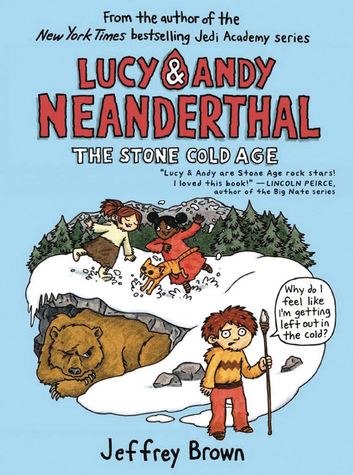 LUCY & ANDY NEANDERTHAL VOL 02: STONE COLD AGE HC