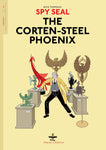 SPY SEAL VOL 01: CORTEN-STEEL PHOENIX TP