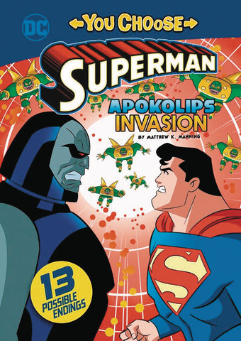 SUPERMAN YOU CHOOSE: APOKOLIPS INVASION (YR)
