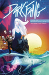 DARK FANG VOL 01: EARTH CALLING (MR)