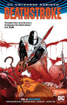DEATHSTROKE (Rebirth) VOL 04: DEFIANCE