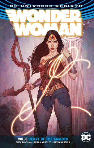 WONDER WOMAN (Rebirth) VOL 05: HEART OF THE AMAZON