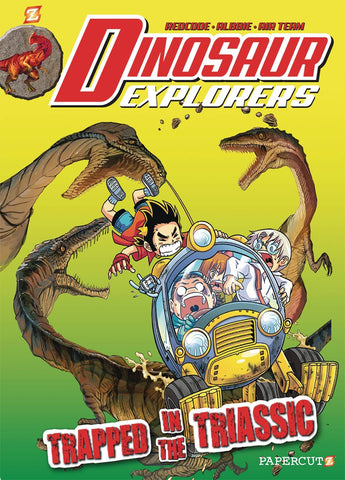 DINOSAUR EXPLORERS VOL 04 TRAPPED IN THE TRIASSIC HC