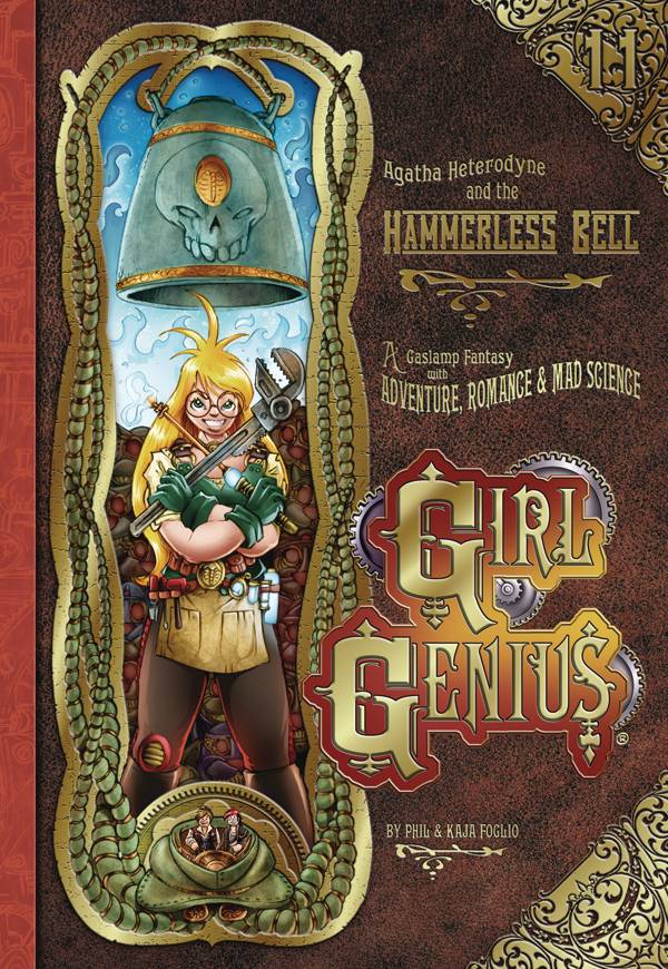 GIRL GENIUS VOL 11: HAMMERLESS BELL