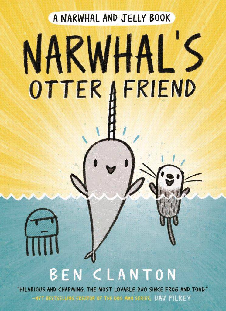 NARWHAL & JELLY VOL 04 NARWHAL'S OTTER FRIEND GN
