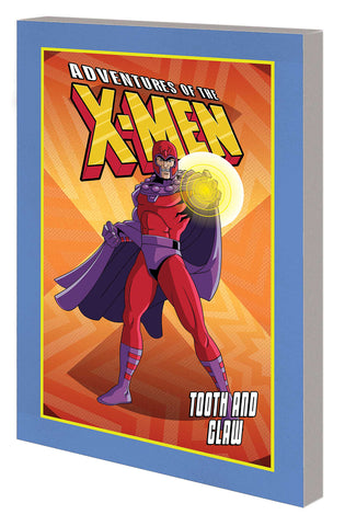 ADVENTURES OF THE X-MEN: TOOTH & CLAW