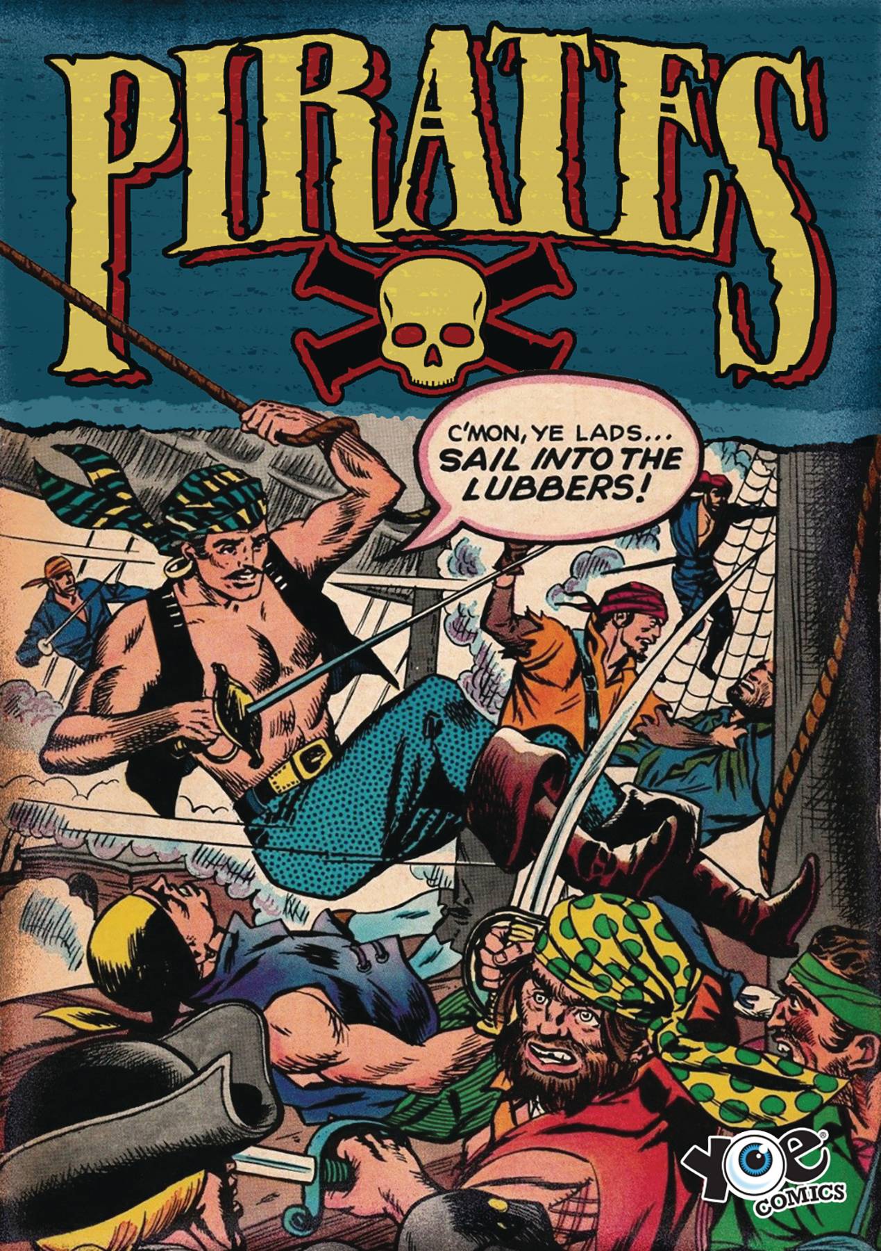 PIRATES: A TREASURE OF COMICS TO PLUNDER (MR)
