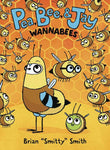 PEA BEE & JAY VOL 02 WANNABEES GN