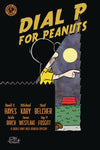 DIAL P FOR PEANUTS