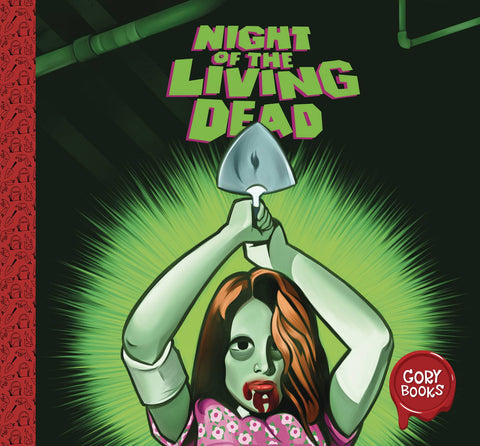 GORY BOOKS: NIGHT OF THE LIVING DEAD (Cvr C) SC