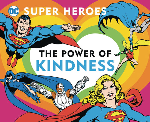 DC SUPER HEROES: THE POWER OF KINDNESS Board Book