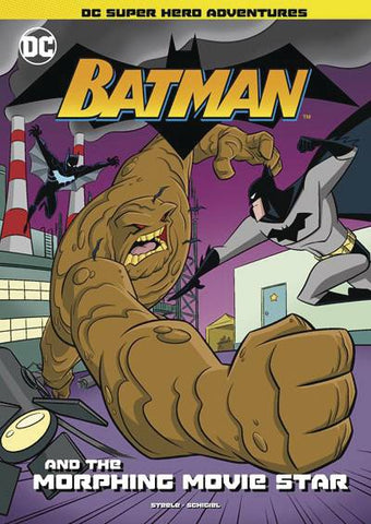 DC SUPER HEROES: BATMAN & THE MORPHING MOVIE STAR (YR)