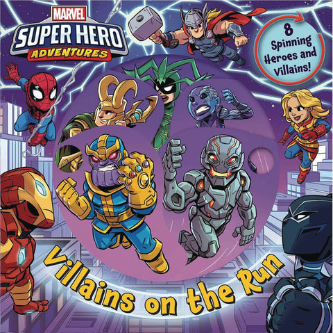 MARVEL SUPER HERO ADVENTURES: VILLAINS ON THE RUN Board Book