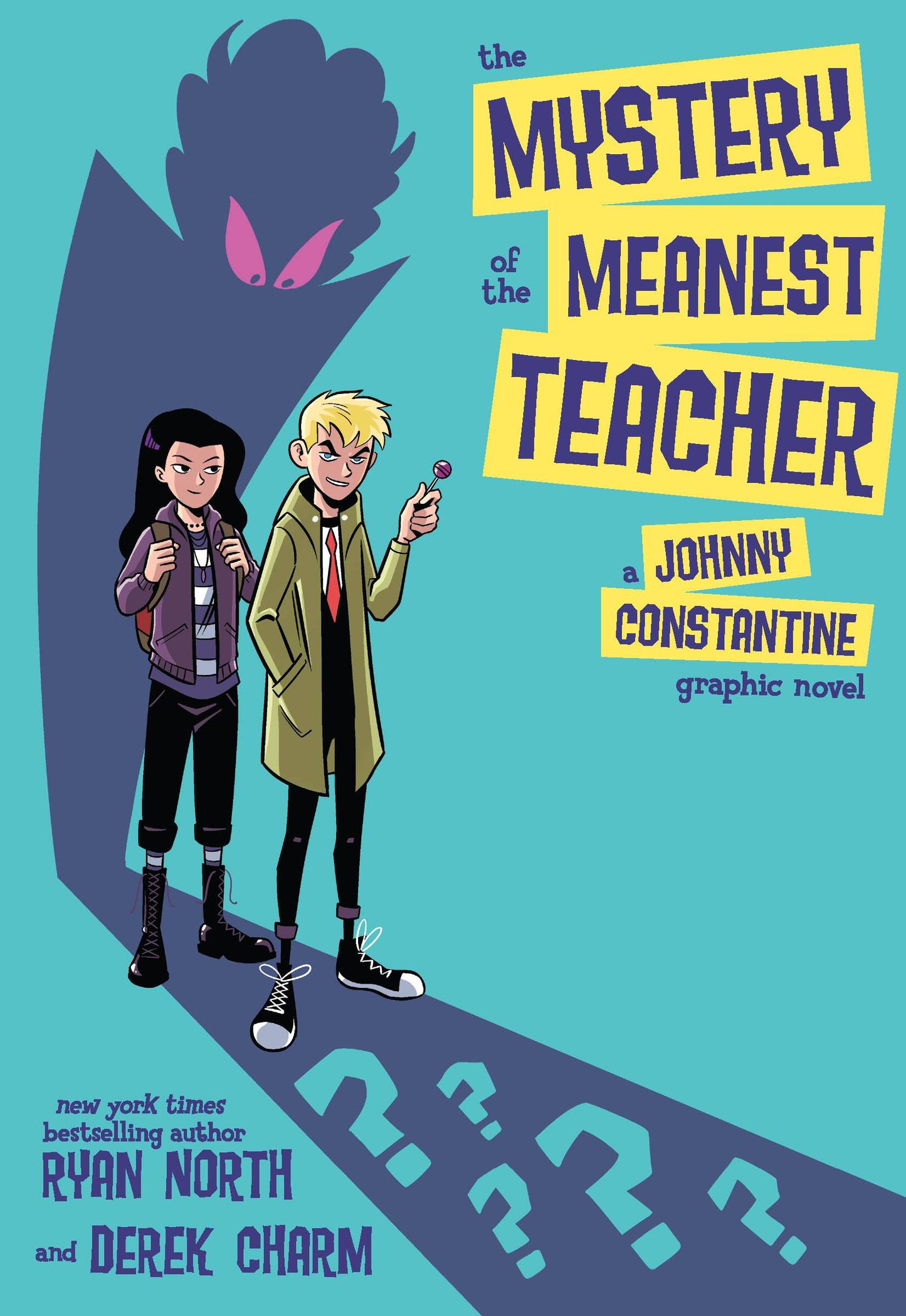 MYSTERY OF THE MEANEST TEACHER: A JOHNNY CONSTANTINE GN