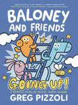 BALONEY & FRIENDS VOL 02: GOING UP HC