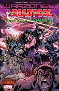 DEADPOOL: MRS. DEADPOOL & THE HOWLING COMMANDOS