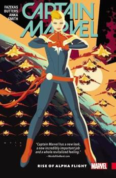 CAPTAIN MARVEL VOL 01: RISE OF ALPHA FLIGHT