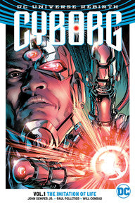 CYBORG VOL 01: THE IMITATION OF LIFE
