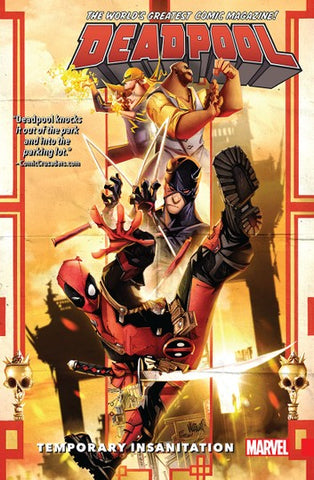 DEADPOOL (WORLDS GREATEST) VOL 04: TEMPORARY INSANITATION