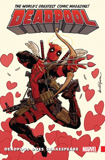 DEADPOOL (WORLDS GREATEST) VOL 07: DEADPOOL DOES SHAKESPEARE