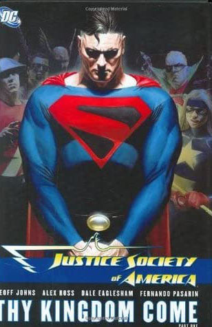 JUSTICE SOCIETY OF AMERICA: THY KINGDOM COME