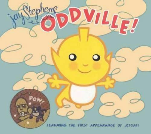 Jay Stephens ODDVILLE!