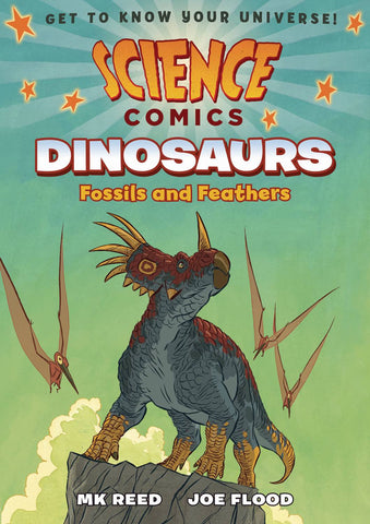 SCIENCE COMICS: DINOSAURS FOSSILS & FEATHERS GN