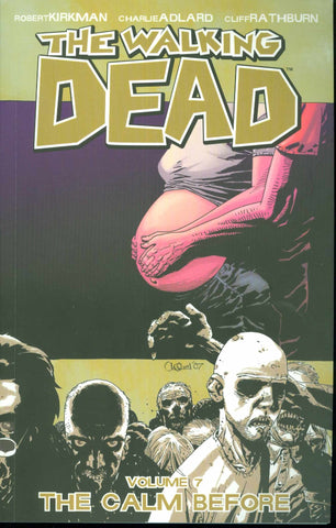 WALKING DEAD VOL 07: THE CALM BEFORE